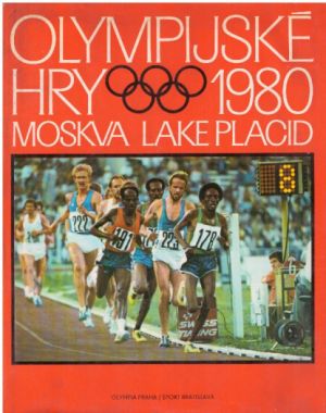 Olympijské hry 1980 od kolektiv autorů