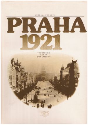 Praha 1921 od Jan Galandauer & Miroslav Honzík