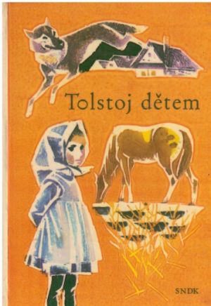 Dětem od Lev Nikolajevič Tolstoj