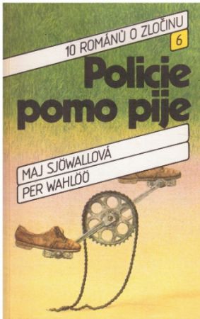 Policie pomo pije od Per Wahlöö & Maj Sjöwall