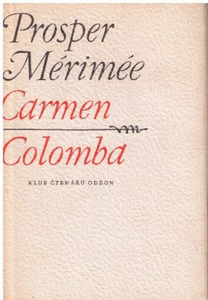 Carmen / Colomba od Prosper Mérimée