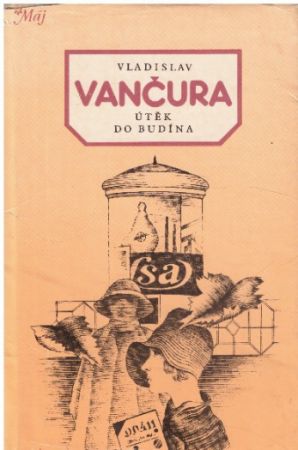 Útěk do Budína od Vladislav Vančura