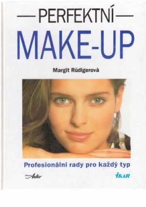 Perfektní make-up od Margit Rüdiger