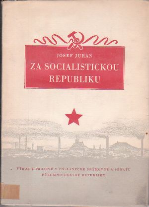 Za socialistickou republiku od Josef Juran