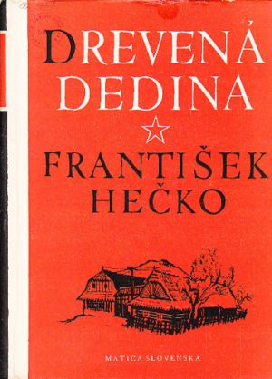 Dravená dedina od František Hečko