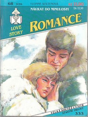 Romance - Návrat do minulosti