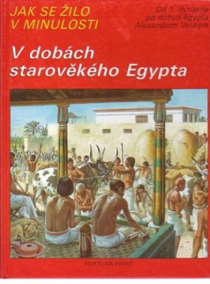 V dobách starověkého Egypta