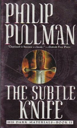 The Subtle Knife (His Dark Materials) Philip Pullman