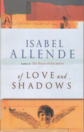 Of Love and Shadows. Isabel Allende