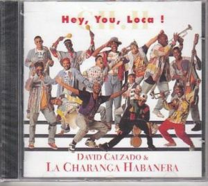 Calzado David & La Chara - Hey, You, Loca!