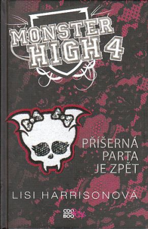 Monster High 4 - Příšerná parta je zpět  