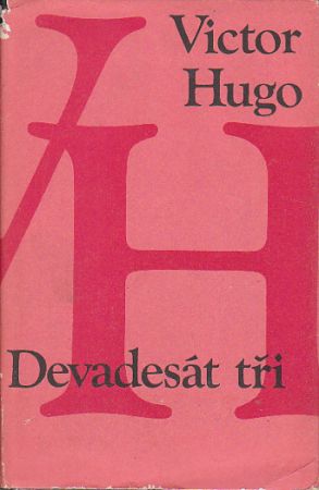 Victor Hugo od Devadesát tři