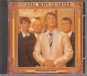 The Axel Boys Quartet - Everybody else