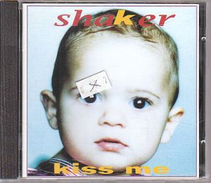 Shaker - Kiss me