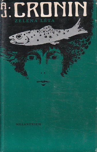 Zelená léta od Archibald Joseph Cronin