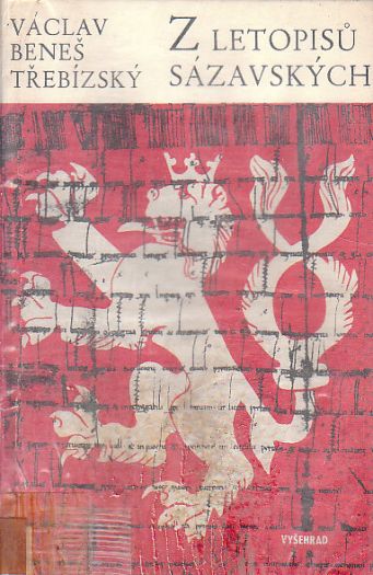 Z letopisů sázavských od Václav Beneš Třebízský