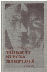 Třikrát slečna Marplová od Agatha Christie