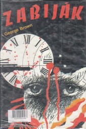 Zabiják od George Brown