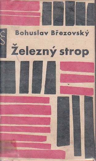 Železný strop od Bohuslav Březovský