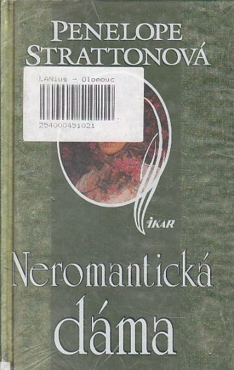 Neromantická dáma od Penelope Stratton