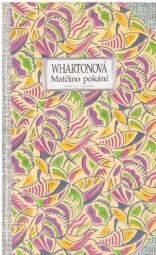 Matčino pokání od Edith Wharton