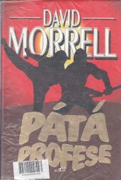 Pátá profese od David Morrell