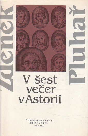 V šest večer v Astorii od Zdeněk Pluhař