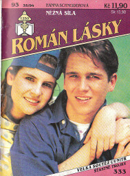 Román lásky - Něžná síla