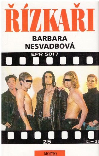 Řízkaři od Barbara Nesvadbová