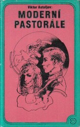Moderní pastorále od Viktor Astafjev (p)