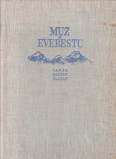 Muž z Everestu od James Ramsey Ullman