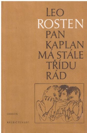 Pan Kaplan má stále třídu rád od Leo Rosten