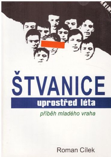 Štvanice uprostřed léta od Roman Cílek