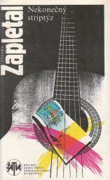 Nekonečný striptýz od Zdeněk Zapletal