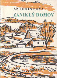 Zaniklý domov od Antonín Sova