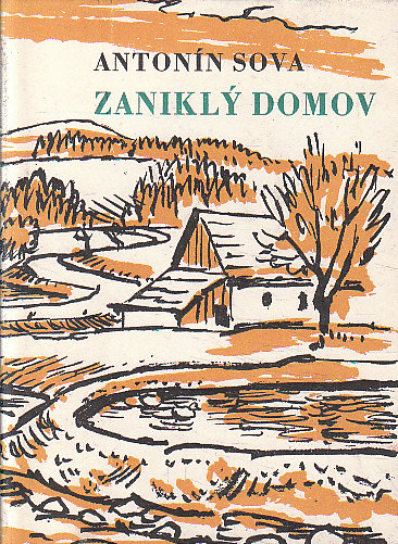 Zaniklý domov od Antonín Sova