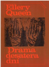 Drama desatera dní od  Ellery Queen