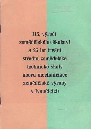 115. výročí zemědělského školství