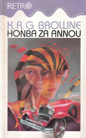 Honba za Annou od Kenneth Robert Gordon Browne