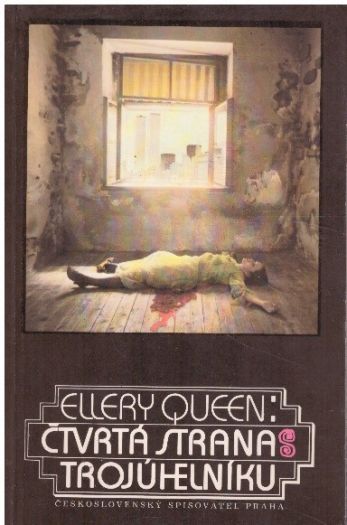 Čtvrtá strana trojúhelníku od Ellery Queen