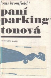Paní Parkingtonová od  Louis Bromfield