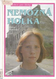 Nemožná holka od Eliška Horelová