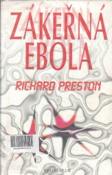 Zákeřná Ebola od Richard Preston