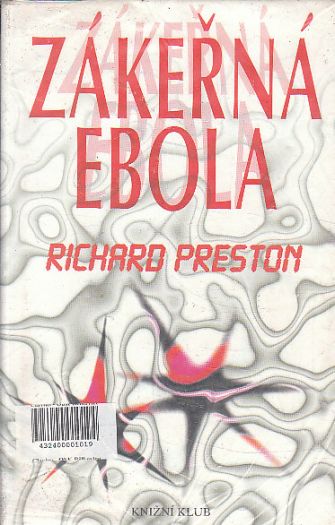 Zákeřná Ebola od Richard Preston
