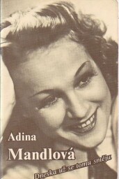 Dneska už se tomu směju od Adina Mandlová