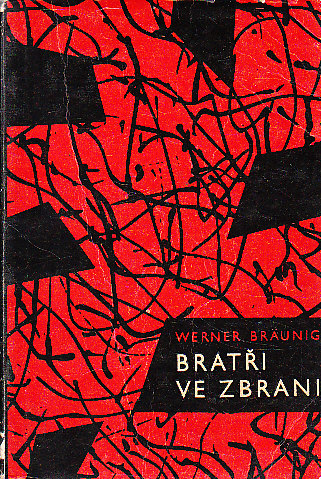 Bratři ve zbrani od Werner Bräunig