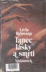 Tanec lásky a smrti od Liviu Rebreanu