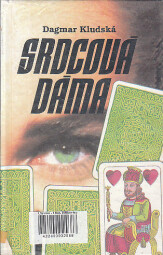 Srdcová dáma od Stanislav Kostka Neumann