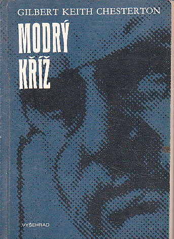 Modrý kříž od Gilbert Keith Chesterton