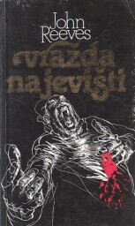 Vražda na jevišti od John Michael Reeves